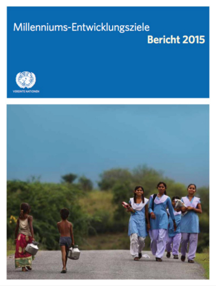 Titelseite des UN-Berichts zu den Milleniumsentwicklungszielen