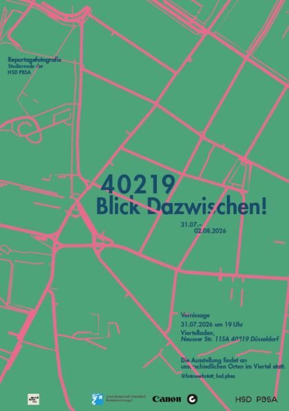 Einladungsplakat zu ausstellung „40219 – Blick Dazwischen“, Studierende der HSD-PBSA, 2026