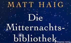 Buchcover: Matt Haig: Die Mitternachtsbibliothek