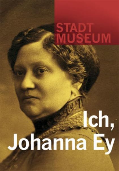 Herausgeber: Anna, Susanne / Klein, Susanne Titel: Ich, Johanna Ey Erscheinungsjahr: 2010 Verlag: Droste Verlag Verlagsort: Düsseldorf ISBN: 978-3-7700-1341-8 Preis: 24,90 Euro