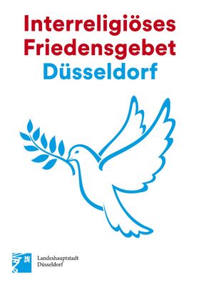 Am 2. November, 18 Uhr, findet ein interreligiöses Friedensgebet vor dem Rathaus statt. Grafik: Landeshauptstadt Düsseldorf