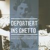 Titel der Publikation "Deportiert ins Ghetto" der Mahn- und Gedenkstätte Düsseldorf.