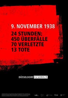 "24 Stunden: 450 Überfälle, 70 Verletzte, 13 Tote" fasst das erste Plakat die traurige Bilanz des Pogroms in Düsseldorf zusammen