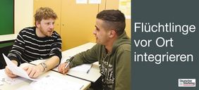 Flüchtlinge vor Ort integrieren