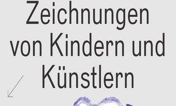 Ausschnitt vom Plakat zur Sonderausstellung "Zeichnungen von Kindern und Künstlern", Stadtmuseum Düsseldorf