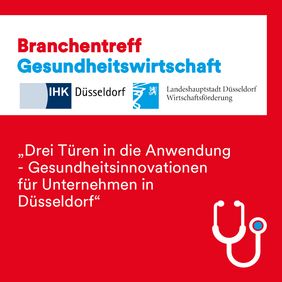 Informationsveranstaltung zum Thema „Gesundheitsinnovationen für Unternehmen“ © Wirtschaftsförderung Düsseldorf