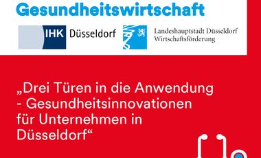 Informationsveranstaltung zum Thema „Gesundheitsinnovationen für Unternehmen“ © Wirtschaftsförderung Düsseldorf