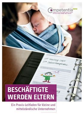 Titel Broschüre "Beschäftigte werden Eltern"