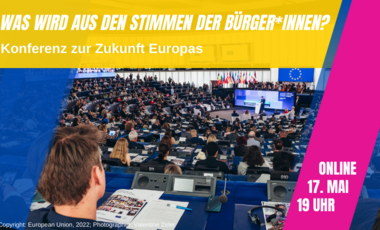 Konferenz zur Zukunft Europas © Europäische Union, 2022, CC BY 4.0 - Fotograf: Valentine Zeler