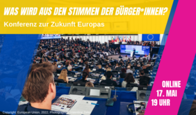 Konferenz zur Zukunft Europas © Europäische Union, 2022, CC BY 4.0 - Fotograf: Valentine Zeler