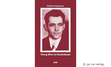 Buchcover: Matheus Hagedorny – Georg Elser in Deutschland